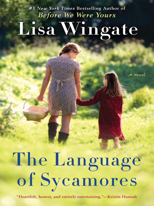 Title details for The Language of Sycamores by Lisa Wingate - Available